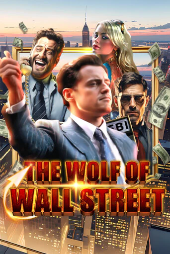 The Wolf of Wall Street от  демо версия | VAVADA без регистрации