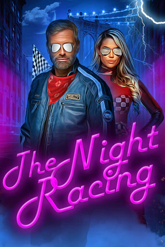 The Night Racing от  демо версия | VAVADA без регистрации