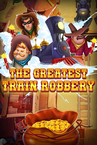 The Greatest Train Robbery от  демо версия | VAVADA без регистрации